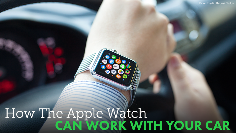 How The Apple Watch Can Work With Your Car
